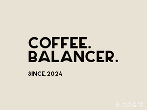 COFFEE BALANCER Balance Bar Coffee Lab (Jiu Zhou New World Branch)